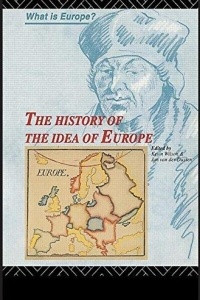 Книга The History of the idea of Europe