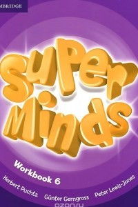 Книга Super Minds: Level 6: Workbook