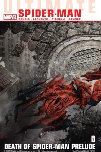 Книга Ultimate Comics Spider-Man Vol. 3: Death Of Spider-Man Prelude