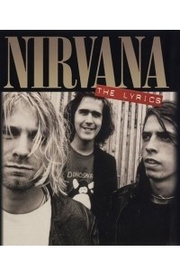 Книга Nirvana - The Lyrics