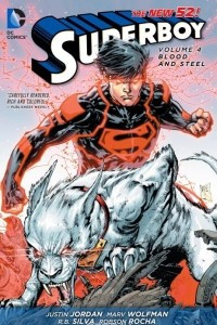 Книга Superboy: Volume 4: Blood and Steel