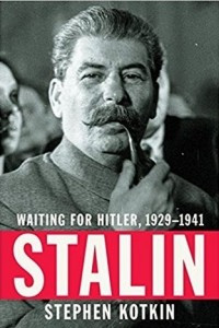 Книга Stalin: Waiting for Hitler 1929-1941