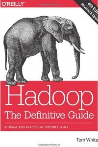 Книга Hadoop: The Definitive Guide