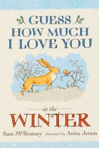Книга Guess How Much I Love You in the Winter