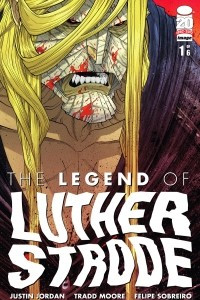 Книга The Legend of Luther Strode #1