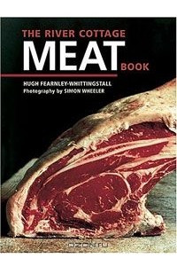Книга The River Cottage Meat Book