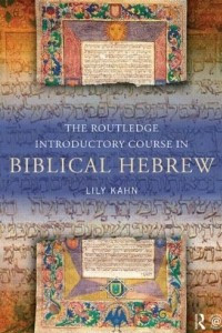 Книга The Routledge Introductory Course in Biblical Hebrew