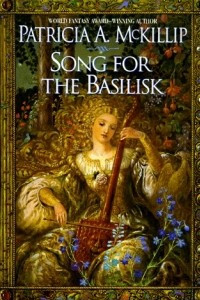 Song for the Basilisk