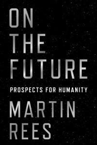Книга On the Future: Prospects for Humanity