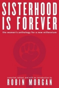 Книга Sisterhood Is Forever: The Women's Anthology for a New Millennium