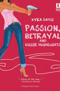 Книга Passion, Betrayal And Killer Highlights