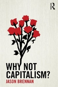 Книга Why Not Capitalism?