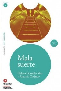 Книга Mala suerte (Nivel 1)