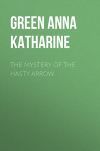 Книга The Mystery of the Hasty Arrow