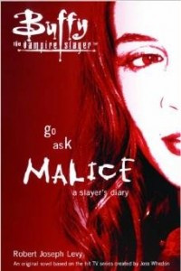 Книга Go Ask Malice: A Slayer's Diary