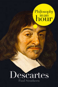 Книга Descartes: Philosophy in an Hour