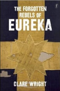 Книга The Forgotten Rebels Of Eureka