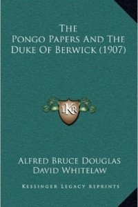Книга The Pongo Papers And The Duke Of Berwick