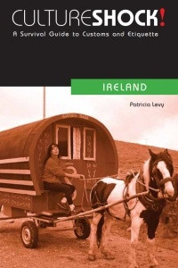 Книга CultureShock! Ireland: A Survival Guide to Customs and Etiquette