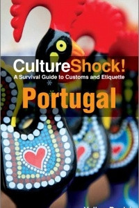 Книга CultureShock! Portugal: A Survival Guide to Customs and Etiquette