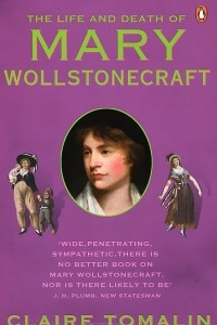 Книга Life and Death of Mary Wollstonecraft
