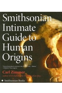 Книга Smithsonian Intimate Guide to Human Origins