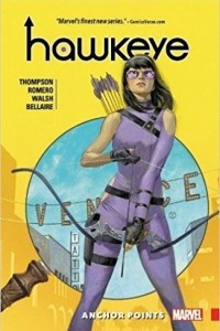 Книга Hawkeye: Kate Bishop Vol. 1: Anchor Points