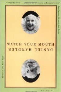 Книга Watch Your Mouth