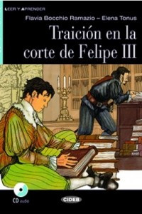 Книга Traicion en la corte de Felipe III: Nivel segundo A2