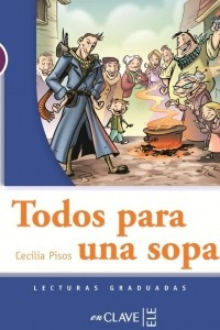 Книга Todos para una sopa (Nivel A1-A2)