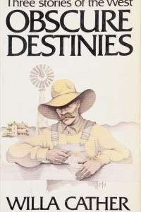 Книга Three Stories of the West Obscure Destinies