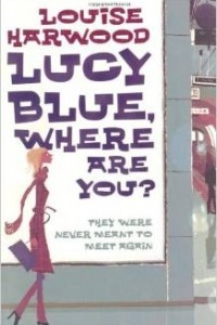 Книга Lucy Blue, Where Are You?