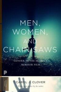 Книга Men, Women, and Chain Saws: Gender in the Modern Horror Film