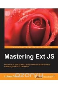 Книга Mastering Ext Js