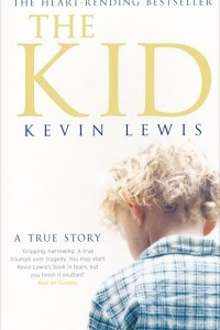 Книга The Kid: A True Story
