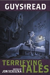 Книга Guys Read: Terrifying Tales
