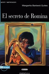 Книга El Secreto De Romina: Nivel segundo A2