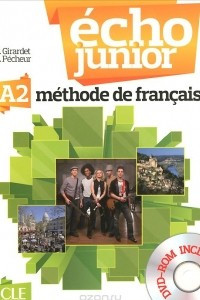 Книга Echo Junior: A2: Methode de francaise: Livre de l'eleve (+ DVD)