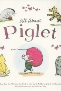 Книга All about Piglet