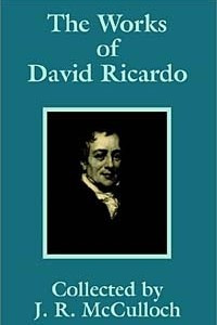 Книга The Works of David Ricardo
