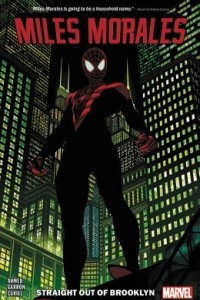 Книга Miles Morales: Spider-Man, Vol. 1: Straight Out of Brooklyn