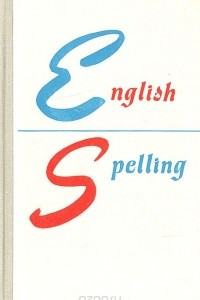 Книга English Spelling