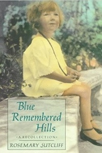 Книга Blue Remembered Hills: A Recollection