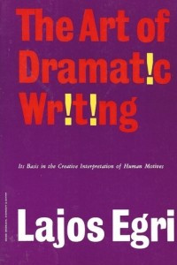 Книга The Art of Dramatic Writing