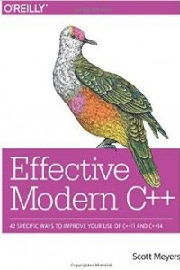 Книга Effective Modern C++: 42 Specific Ways to Improve Your Use of C++11 and C++14