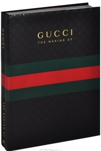 Книга Gucci: The Making of