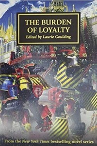 Книга The Burden of Loyalty