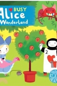 Книга Busy Alice in Wonderland