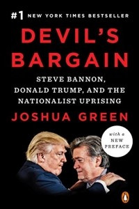 Книга Devil's Bargain: Steve Bannon, Donald Trump, and the Nationalist Uprising