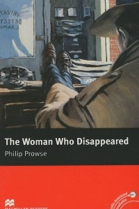 Книга The Woman Who Disappeared: Level 5